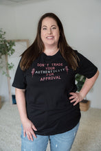 Load image into Gallery viewer, Don&#39;t Trade Your Authenticity Graphic Tee