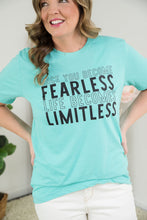 Load image into Gallery viewer, Become Fearless Become Limitless Tee