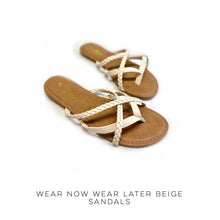 Load image into Gallery viewer, Wear Now Wear Later Beige Sandals